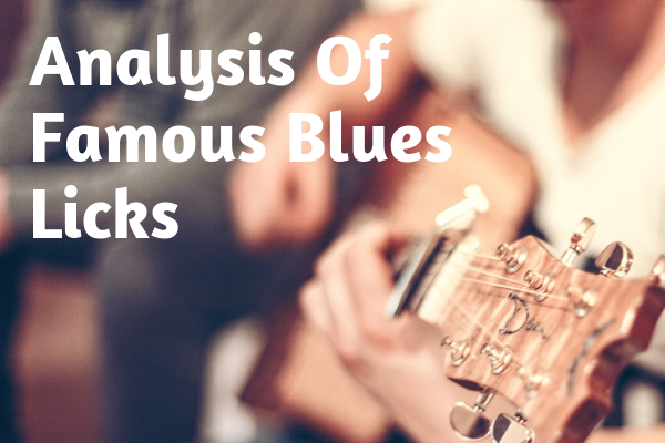 famous-blues-guitar-licks