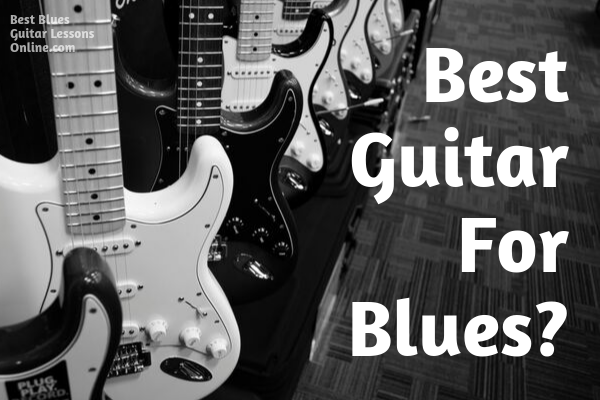 best-guitar-for-blues